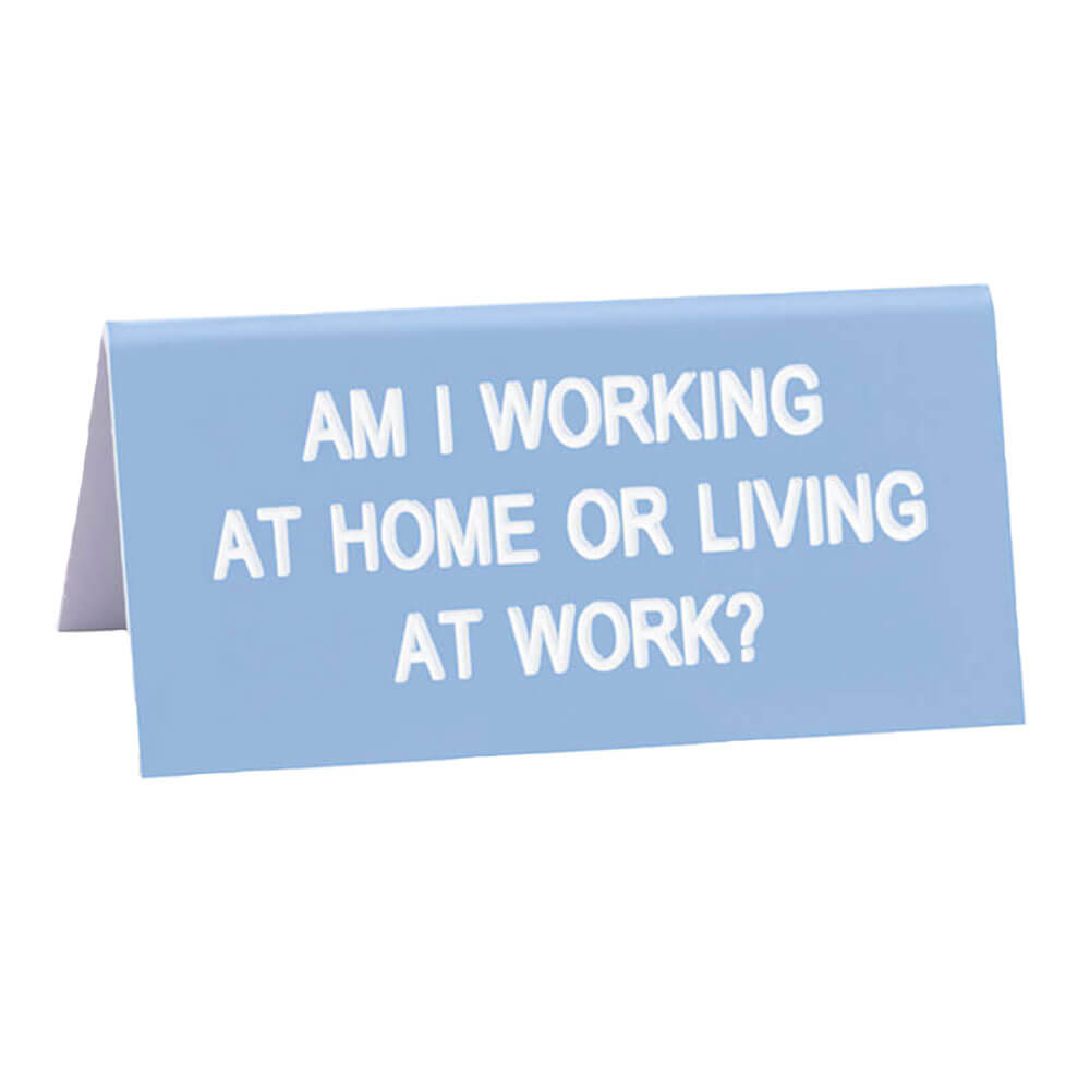 Schreibtischschild „Say What“ (klein)