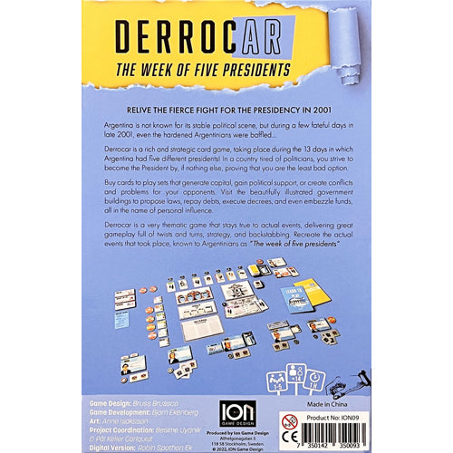 Derrocar the week of Five Presidents