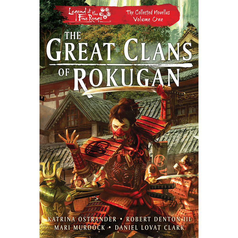 LOTFR Die großen Clans von Rokugan, die gesammelten Novellen
