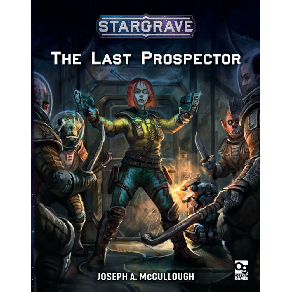 Stargrave The Last Prospector by Joseph A. McCullough