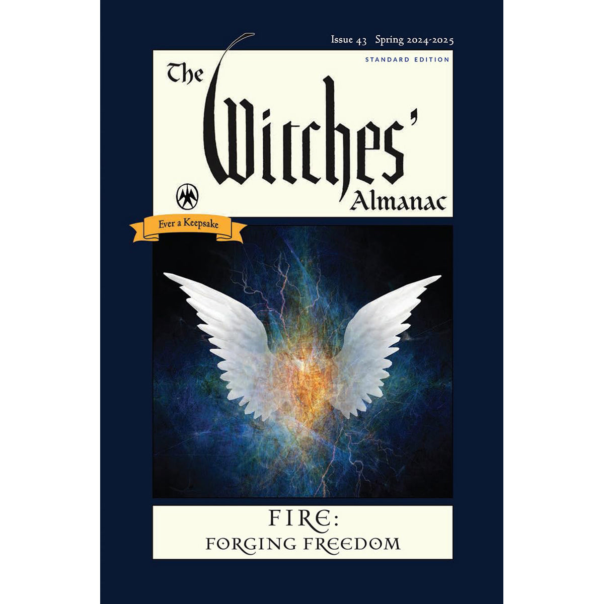 Witches' Almanac 2024, The: Fire Forging Freedom Issue 43