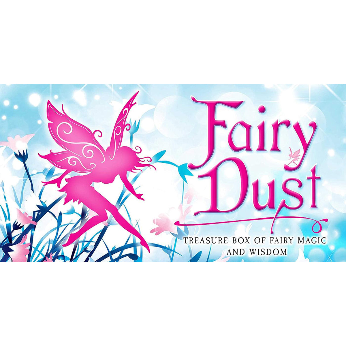 Fairy Dust: Sparkling Magic Storybook