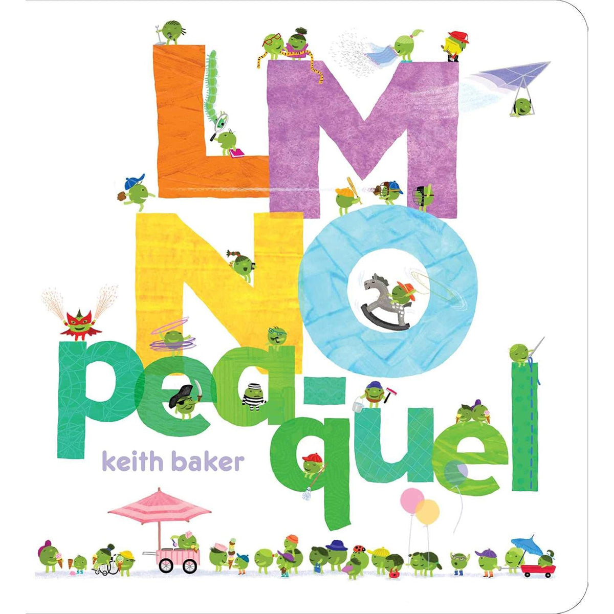 LMNO Pea-quel: Alphabet Children’s Book